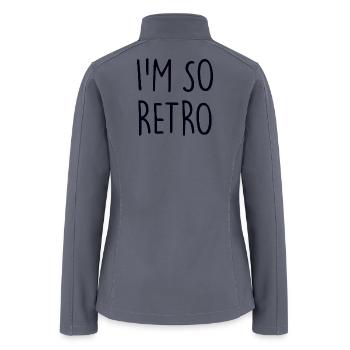 I'm so Retro - Women’s Soft Shell Jacket - gray - Back