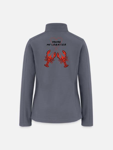You're My Lobster - Women’s Soft Shell Jacket - gray