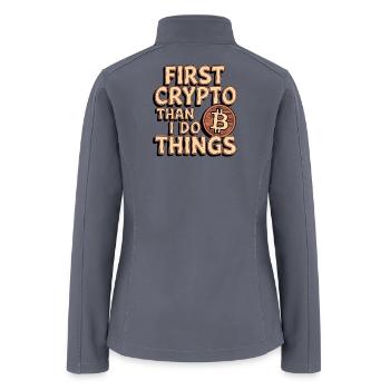 First Crypto Than I Do Things - Women’s Soft Shell Jacket - gray - Back