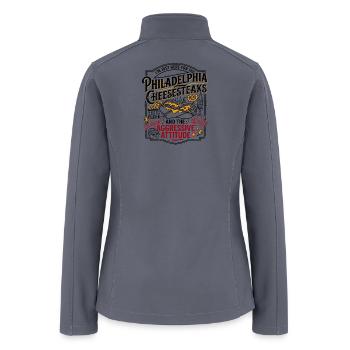 Philadelphia Cheesesteaks And Aggressive Attitude - Women’s Soft Shell Jacket - gray - Back