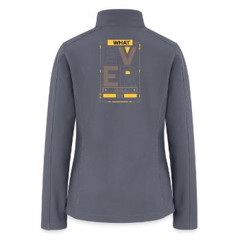 What Ever Will Be Saying Motivational Quote - Women’s Soft Shell Jacket - gray - Back