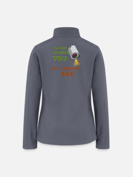 I-m_not_judging_you-_My_cameras_are_-_sized - Women’s Soft Shell Jacket - gray