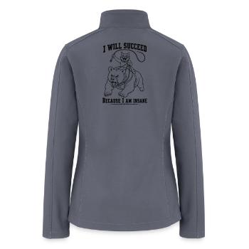 I Will Succeed Cat Bear Insane Motivation Design - Women’s Soft Shell Jacket - gray - Back