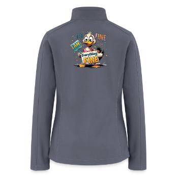 It's Fine I'm Fine Everything Is Fine Cute Duck - Women’s Soft Shell Jacket - gray - Back