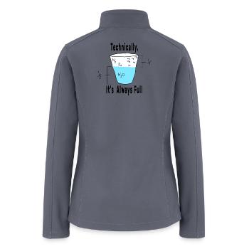 Science is Optimistic,science,chemistry,biology, - Women’s Soft Shell Jacket - gray - Back