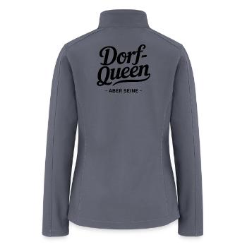  Dorf Queen Aber Seine Funny German Village Queen - Women’s Soft Shell Jacket - gray - Back