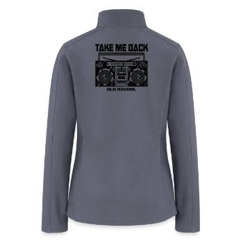 Take Me Back Old School Retro 90s R&B Music - Women’s Soft Shell Jacket - gray - Back