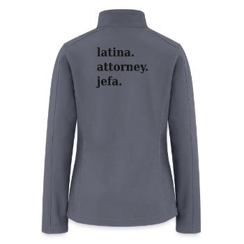 Latina Attorney Jefa - Women’s Soft Shell Jacket - gray - Back