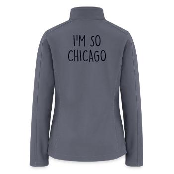 Im so Chicago - Women’s Soft Shell Jacket - gray - Back