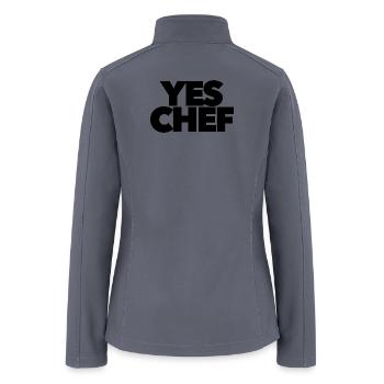 Yes chef funny for your restaurant boss staff - Women’s Soft Shell Jacket - gray - Back
