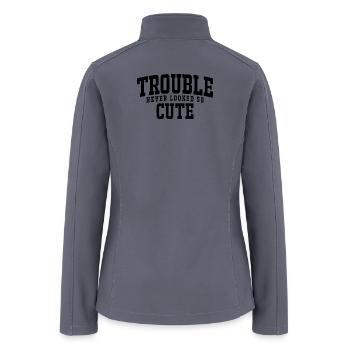 Trouble Never Looked So Cute Funny Attitude - Women’s Soft Shell Jacket - gray - Back