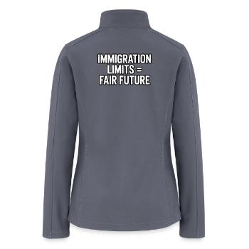 Immigration Limits: Fair Future - Women’s Soft Shell Jacket - gray - Back