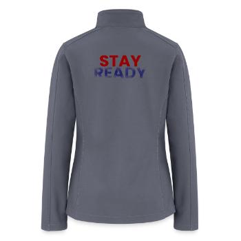 Stay Ready - Motivational Quote - Women’s Soft Shell Jacket - gray - Back