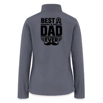 Best Dad Ever Father's Day Award Mustache Typograp - Women’s Soft Shell Jacket - gray - Back