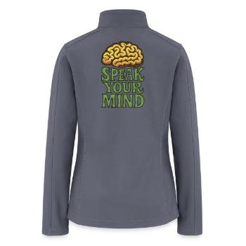 Speak Your Mind Brain Design - Women’s Soft Shell Jacket - gray - Back