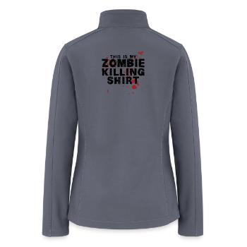 This Is My Zombie Killing Shirt Zombies - Women’s Soft Shell Jacket - gray - Back