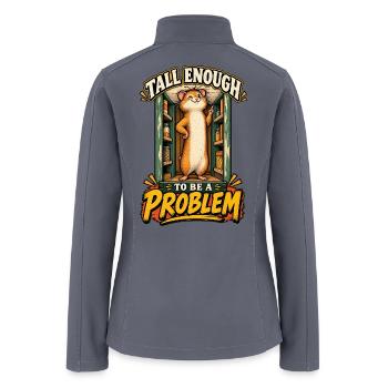 Tall Enough to Be a Problem – Funny Hamster - Women’s Soft Shell Jacket - gray - Back