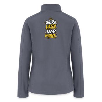 Work Less Nap More Funny Typography - Women’s Soft Shell Jacket - gray - Back
