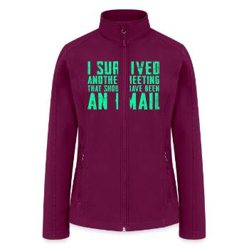 Funny saying for office, job & work - Women’s Soft Shell Jacket - raspberry - Front