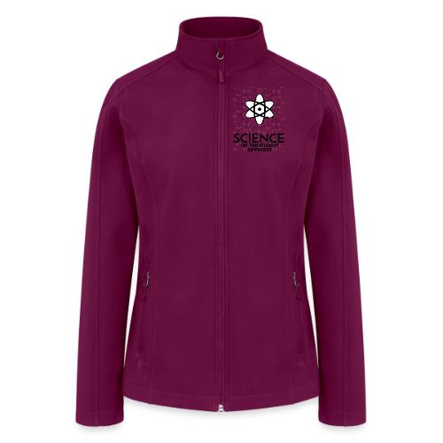 Science The Evolutionary Advocate - Women’s Soft Shell Jacket
