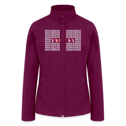 SIGNAL IN THE NOISE - Women’s Soft Shell Jacket