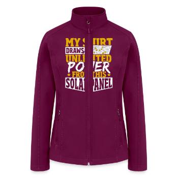 My Shirt Draws Unlimited Power From This Solar - Women’s Soft Shell Jacket - raspberry - Front