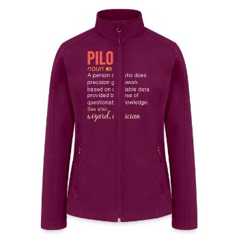 Pilot Funny Definition - Women’s Soft Shell Jacket - raspberry - Front