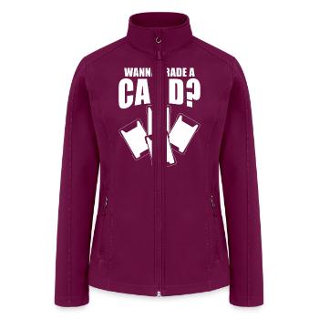 Trading Card Collector Wanna Trade A Card? - Women’s Soft Shell Jacket - raspberry - Front