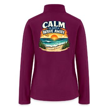 Calm Is Just A Wave Away  - Women’s Soft Shell Jacket - raspberry - Back