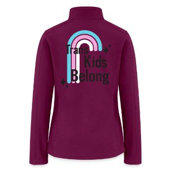Trans Kids Belong - Women’s Soft Shell Jacket - raspberry - Back