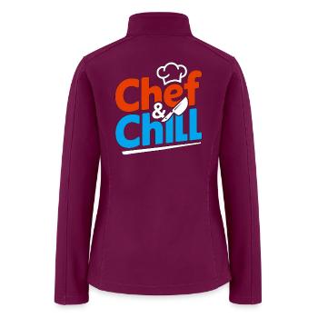 Restaurant Chef & Chill Kitchen Chef Culinary Arts - Women’s Soft Shell Jacket - raspberry - Back