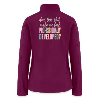 Pastel Gradient Humor: Professionally Developed - Women’s Soft Shell Jacket - raspberry - Back