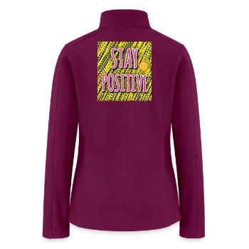 Stay Positive -  Quote Tank Top - Women’s Soft Shell Jacket - raspberry - Back