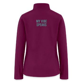 My Vibe Speaks - Women’s Soft Shell Jacket - raspberry - Back