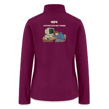 404 Motivation Not Found - Funny Programmer - Women’s Soft Shell Jacket - raspberry - Back