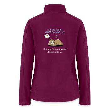 IF THERE WAS AN AWARD FOR BEING LAZY Colored - Women’s Soft Shell Jacket - raspberry - Back