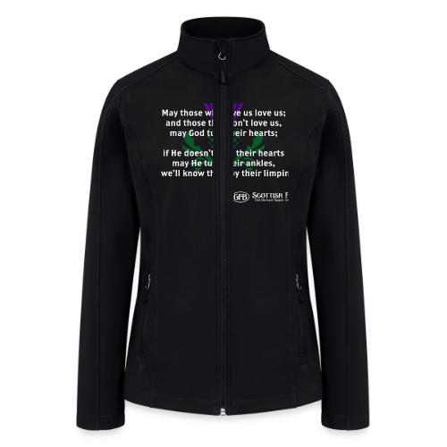 Scottish Proverb - Women’s Soft Shell Jacket