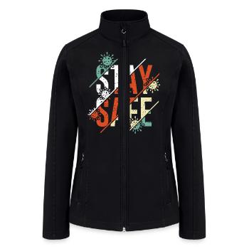 Stay Safe Social Distancing Anti Virus - Women’s Soft Shell Jacket - black - Front
