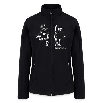 For we live by faith not by sight | Faith | Jesus - Women’s Soft Shell Jacket - black - Front