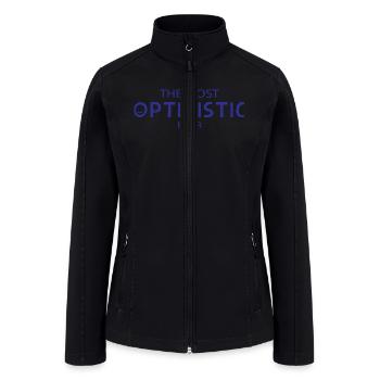 The Most Optimistic Ever Quote With Smile Face - Women’s Soft Shell Jacket - black - Front