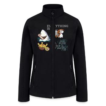 EVERYTHING IS OK... Fine Sarcastic - Women’s Soft Shell Jacket - black - Front