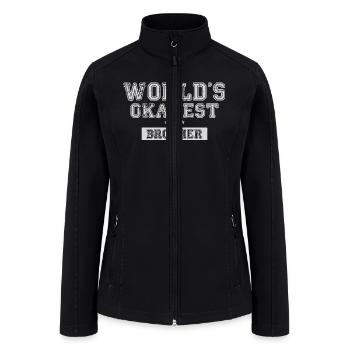 World s Okayest Brother - Women’s Soft Shell Jacket - black - Front