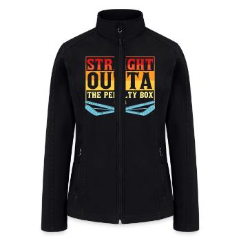 Straight Outta The Penalty Box Hockey - Women’s Soft Shell Jacket - black - Front