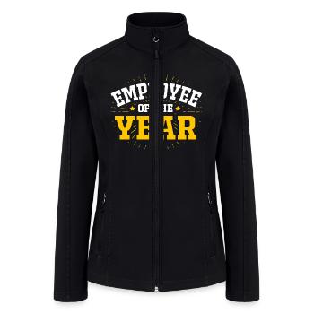 Employee Of The Year Funny Employee Appreciation - Women’s Soft Shell Jacket - black - Front