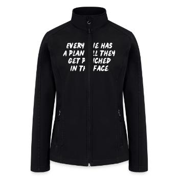 Every one has a plan - Women’s Soft Shell Jacket - black - Front