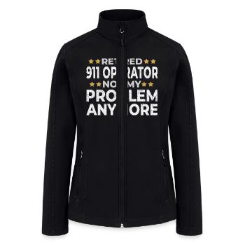 Retired 911 Operator Retirement Funny Gift - Women’s Soft Shell Jacket - black - Front