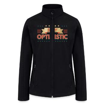 STAY OPTIMISTIC - Women’s Soft Shell Jacket - black - Front