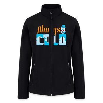 Always Cold - Women’s Soft Shell Jacket - black - Front