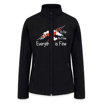 valentine's day ,it's fine i'm fine everything is - Women’s Soft Shell Jacket - black - Front