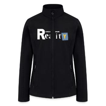 Create your reality - Women’s Soft Shell Jacket - black - Front